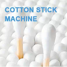 COTTON STICK MACHINE
